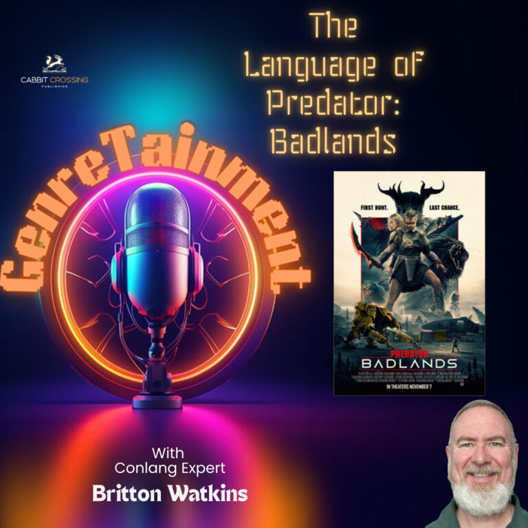 How Predator’s Language Was Created with Conlang Expert Britton Watkins | GenreTainment Ep.152